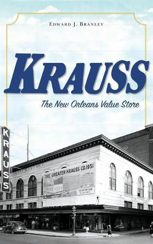 Krauss: The New Orleans Value Store