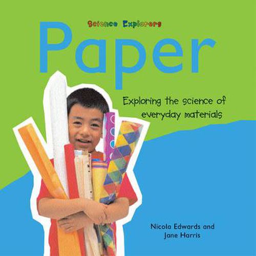 Paper: Exploring the Science of Everyday Materials