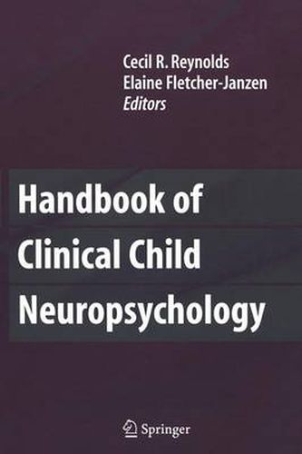 Cover image for Handbook of Clinical Child Neuropsychology