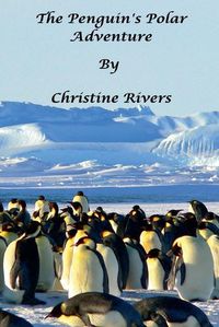 Cover image for The Penguin's Polar Adventure