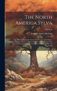Cover image for The North America Sylva
