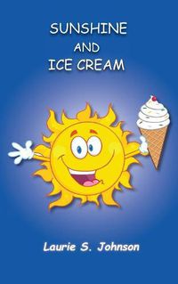 Cover image for Sunshine and Ice Cream
