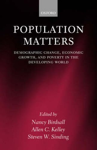 Cover image for Population Matters: Demographic Change, Economic Growth and Poverty in the Developing World