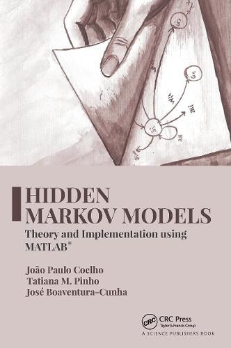Hidden Markov Models: Theory and Implementation using Matlab