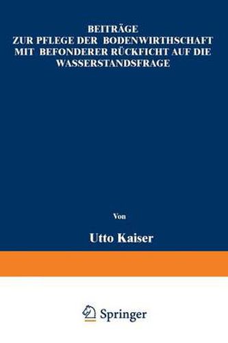 Cover image for Beitrage Zur Pflege Der Bodenwirthschaft Mit Besonderer Racksicht Auf Die Wasserstandsfrage