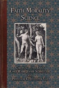 Cover image for Faith Morality Science