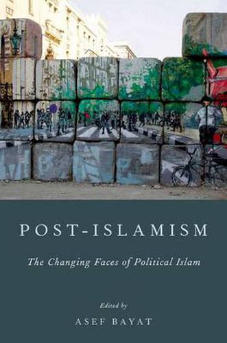 Cover image for Post-Islamism: The Many Faces of Political Islam