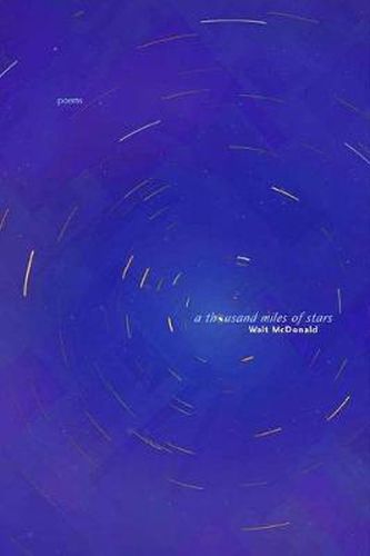 Cover image for A Thousand Miles of Stars: Poems