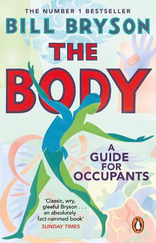 The Body: A Guide for Occupants