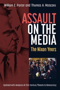 Cover image for Assault on the Media