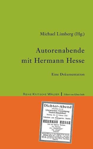 Autorenabende mit Hermann Hesse: Eine Dokumentation