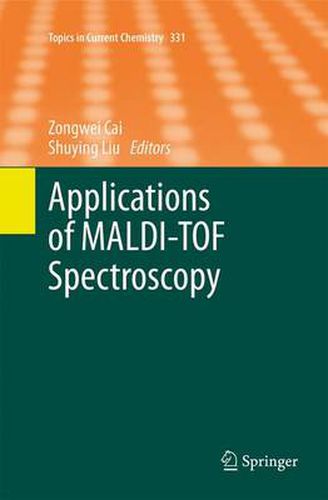 Cover image for Applications of MALDI-TOF Spectroscopy