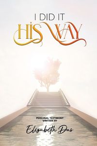 Cover image for I Did it 'His Way'