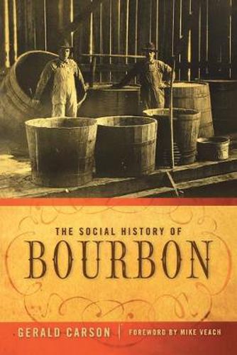 Cover image for The Social History of Bourbon