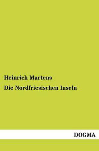 Cover image for Die Nordfriesischen Inseln