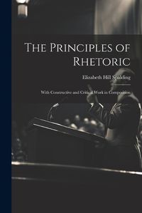 Cover image for The Principles of Rhetoric