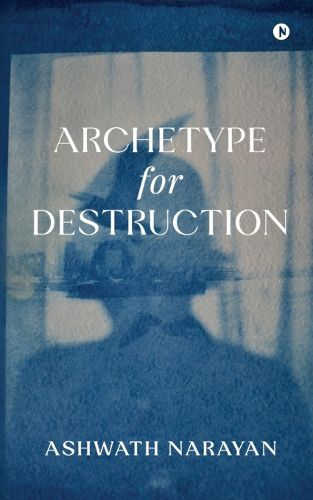 Cover image for Archetype for Destruction