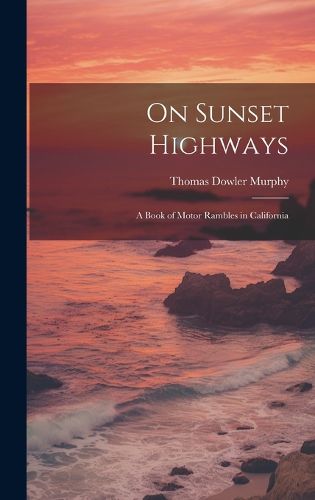 On Sunset Highways