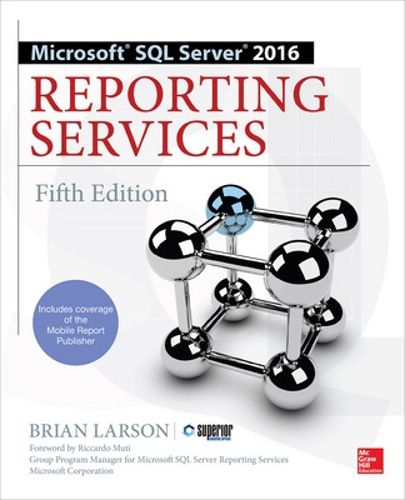 Cover image for Microsoft SQL Server 2016 Reporting Services, Fifth Edition