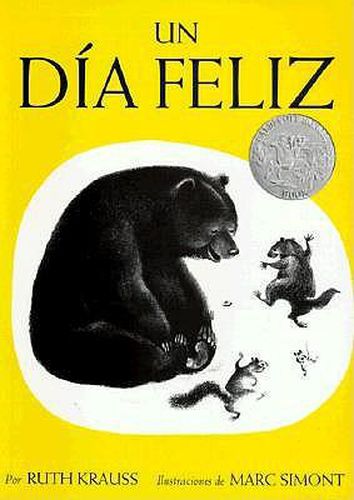 Un Dia Feliz: The Happy Day (Spanish Edition)