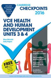 Cover image for Cambridge Checkpoints VCE Health and Human Development Units 3 and 4 2016 and Quiz Me More