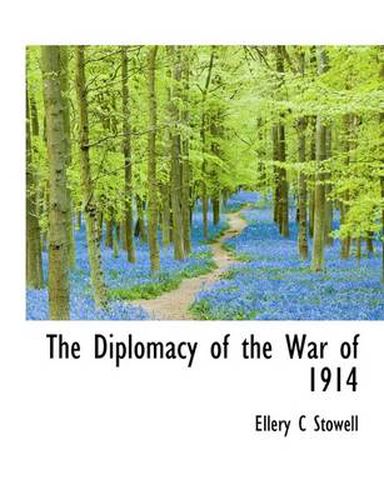 Cover image for The Diplomacy of the War of 1914