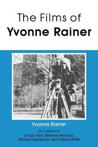 Cover image for The Films of Yvonne Rainer