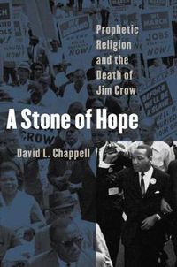 Cover image for A Stone of Hope: Prophetic Religion and the Death of Jim Crow