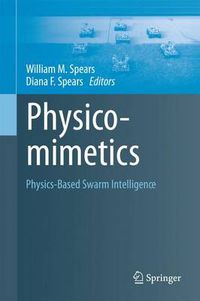 Cover image for Physicomimetics: Physics-Based Swarm Intelligence