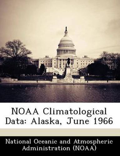 Cover image for Noaa Climatological Data: Alaska, June 1966