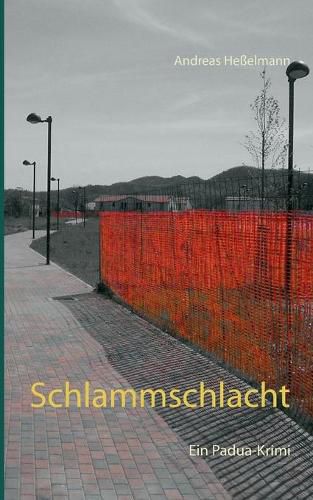 Cover image for Schlammschlacht: Ein Padua-Krimi