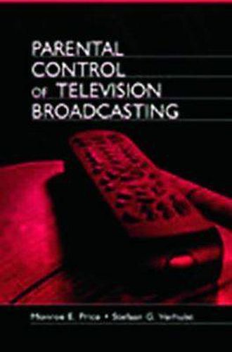 Parental Control of Television Broadcasting