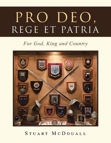 Cover image for Pro Deo, Rege et Patria