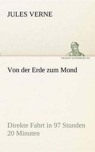 Cover image for Von Der Erde Zum Mond