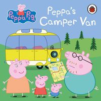 Cover image for Peppa Pig: Peppa's Camper Van