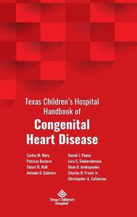 Cover image for Texas Children's Hospital Handbook of Congenital Heart Disease