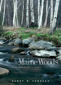Cover image for The Maine Woods: A Fully Annotated Edition