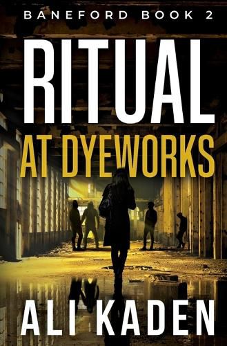 Cover image for Ritual at Dyeworks