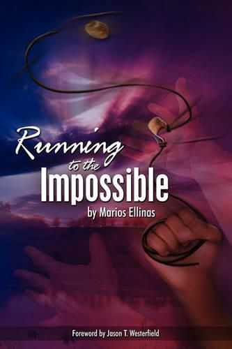 Cover image for Running To The Impossible