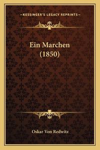 Cover image for Ein Marchen (1850)