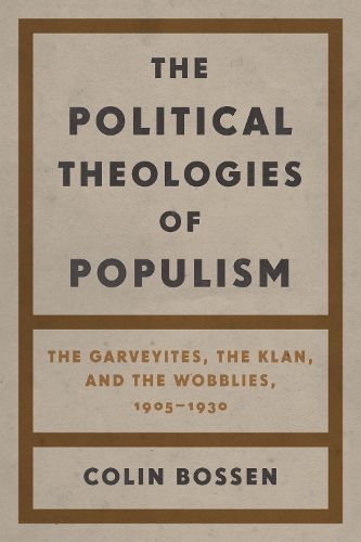 Cover image for The Political Theologies of Populism