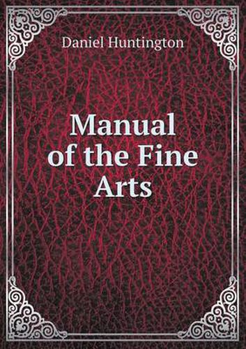 Manual of the Fine Arts