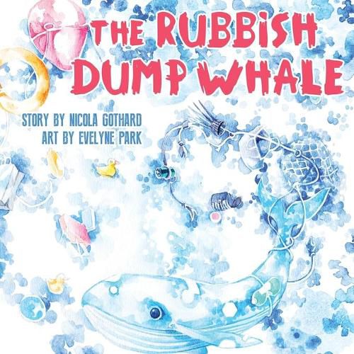 Cover image for The Rubbish Dump Whale