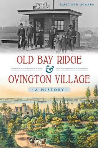 Old Bay Ridge & Ovington Village: A History