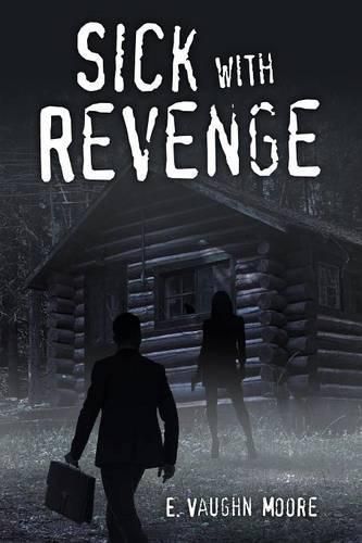 Cover image for Sick with Revenge