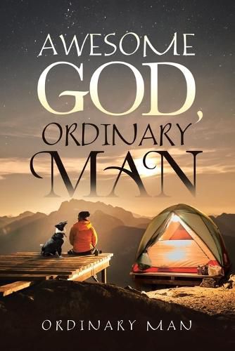 Cover image for Awesome God, Ordinary Man