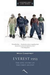 Cover image for Everest 1953: The Epic Story of the First Ascent