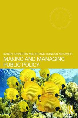 Cover image for Making and Managing Public Policy