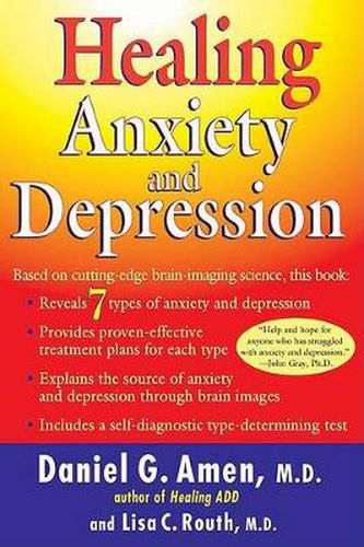 Cover image for Healing Anxiety and Depression: Based on Cutting-Edge Brain-Imaging Science