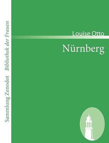 Cover image for Nurnberg: Culturhistorischer Roman aus dem 15. Jahrhundert